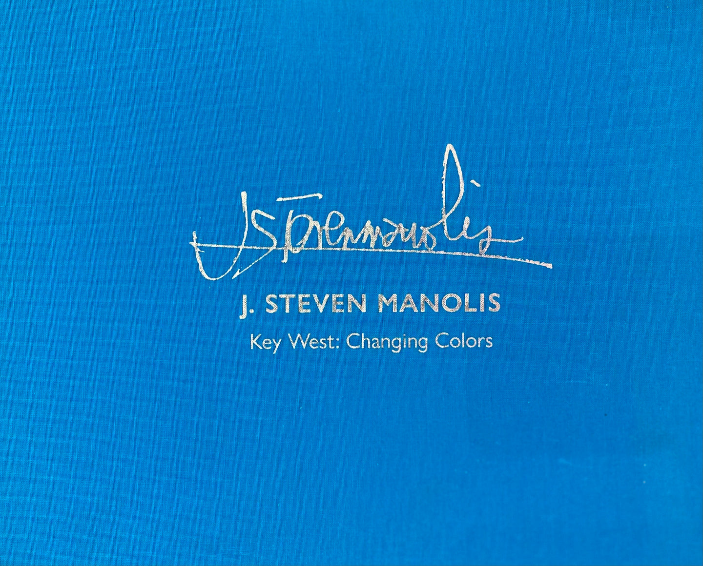 J. Steven Manolis Key West: Changing Colors Book